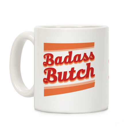 Badass Butch Coffee Mug