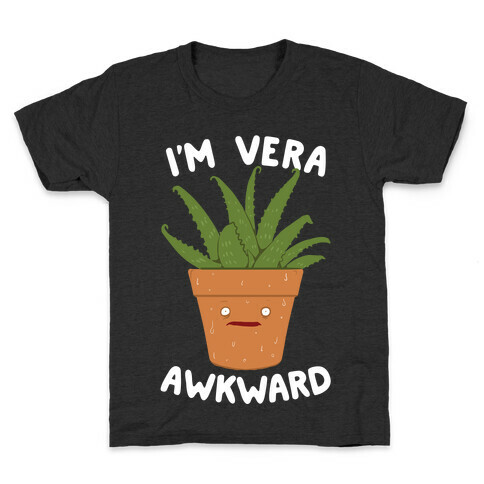 I'm Vera Awkward Kids T-Shirt