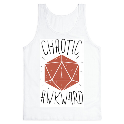 Chaotic Awkward Tank Top