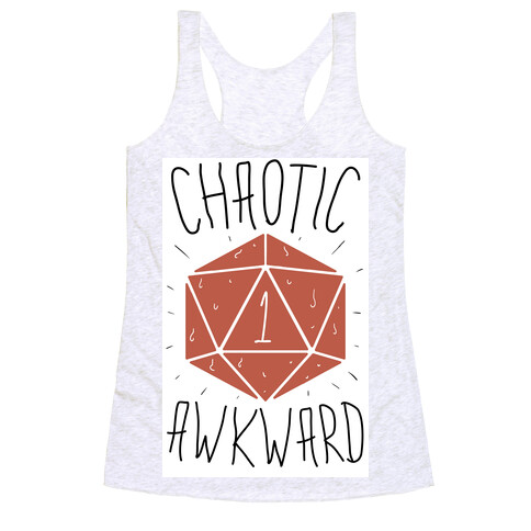 Chaotic Awkward Racerback Tank Top