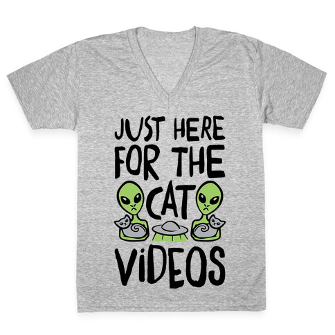 I'm Just Here For The Cat Videos V-Neck Tee Shirt