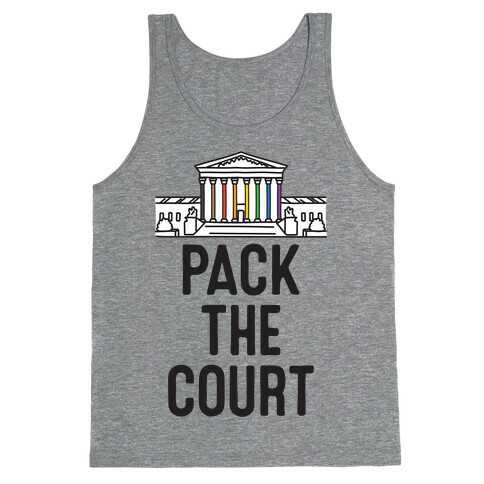 Pack The Court with Pride Tank Top