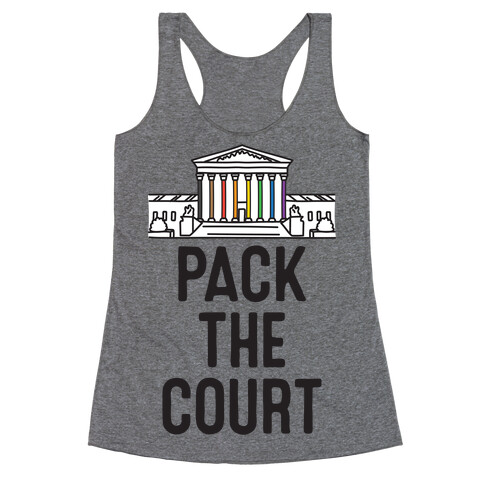 Pack The Court with Pride Racerback Tank Top