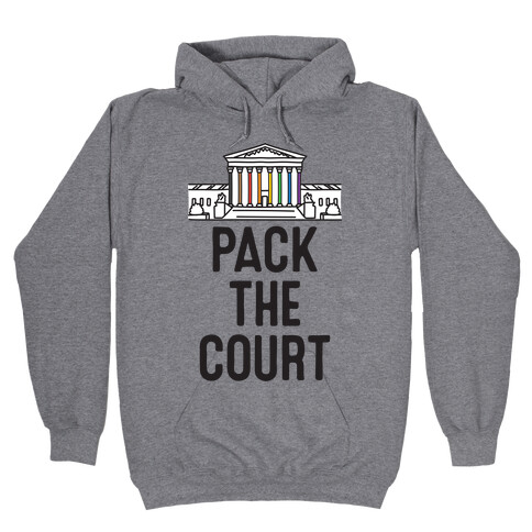 Pack The Court with Pride Hooded Sweatshirt