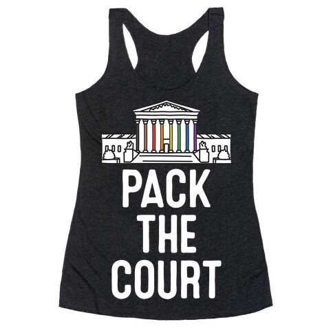 Pack The Court with Pride Racerback Tank Top