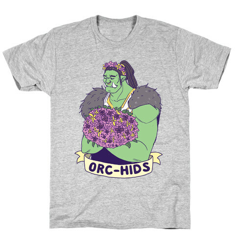 Orc-hids T-Shirt