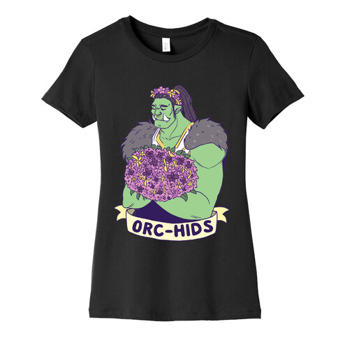 Orc-hids Womens T-Shirt