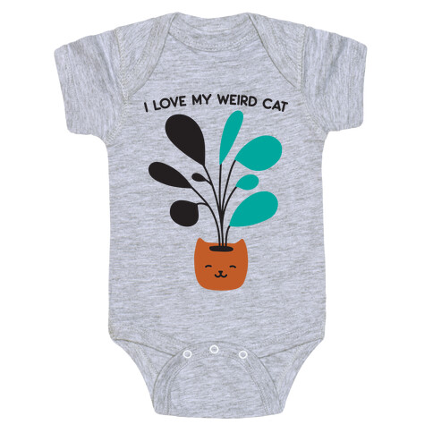 I Love My Weird Cat (Plant) Baby One-Piece