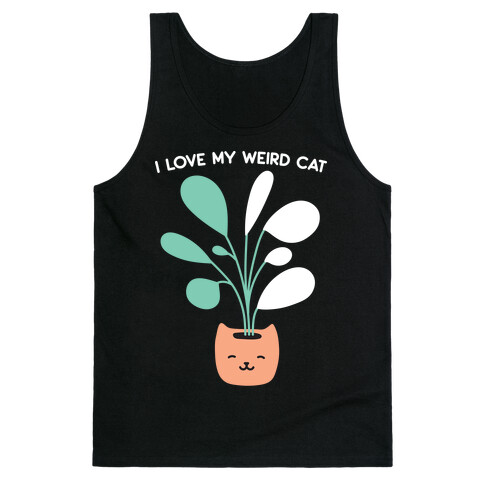 I Love My Weird Cat (Plant) Tank Top