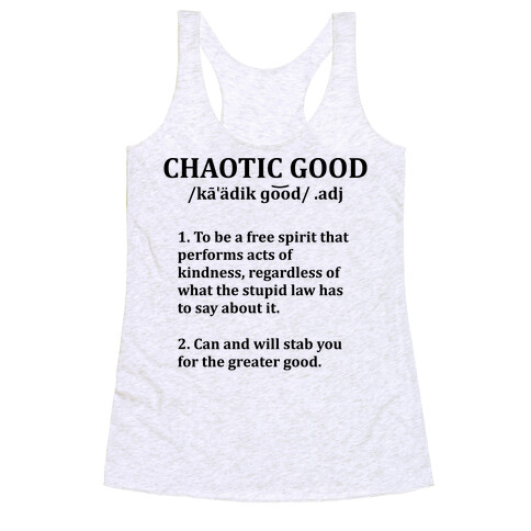 Chaotic Good Definition Racerback Tank Top