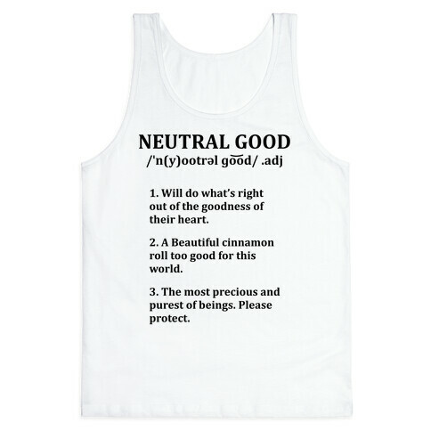 Neutral Good Definition Tank Top