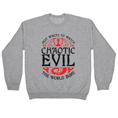 Chaotic Evil Pullover