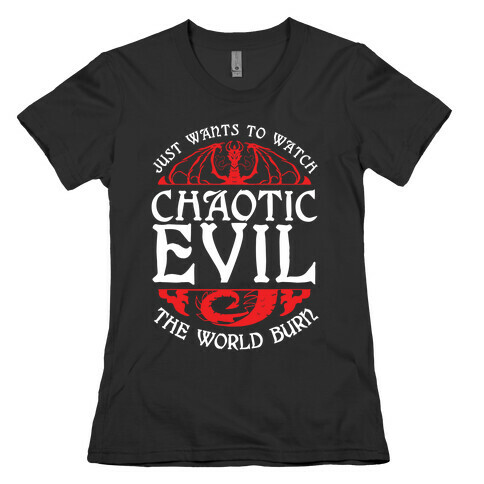 Chaotic Evil Womens T-Shirt