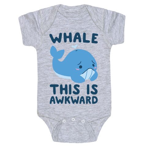 Whale, This is Awkward  Baby One-Piece