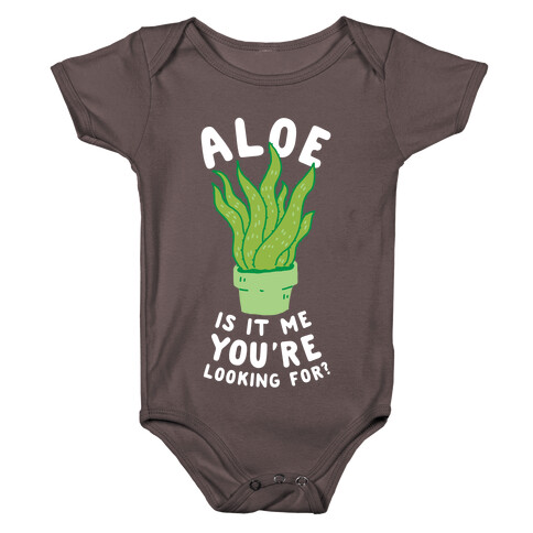 Aloe Is It Me You're Looking For Baby One-Piece