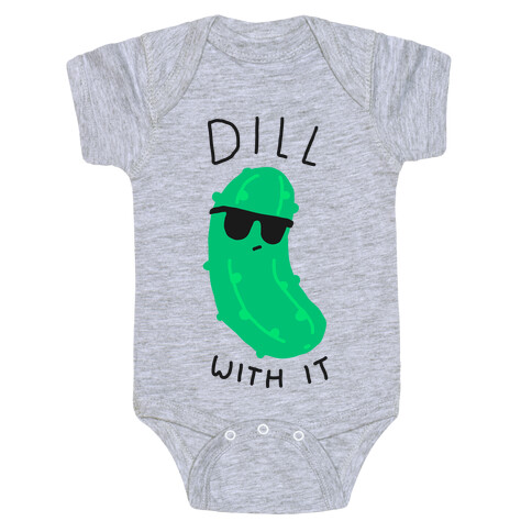 Dill With It Baby One-Piece