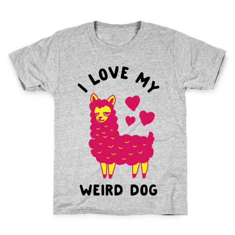 I Love My Weird Dog Kids T-Shirt