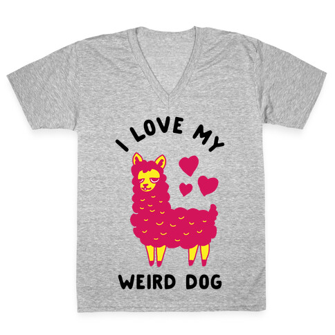 I Love My Weird Dog V-Neck Tee Shirt