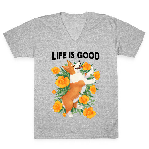 Life is Good (Corgi in California Poppies) V-Neck Tee Shirt