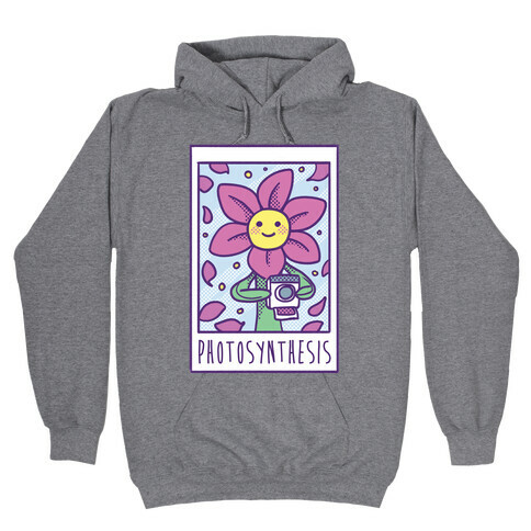 Photosynthesis  Hooded Sweatshirt