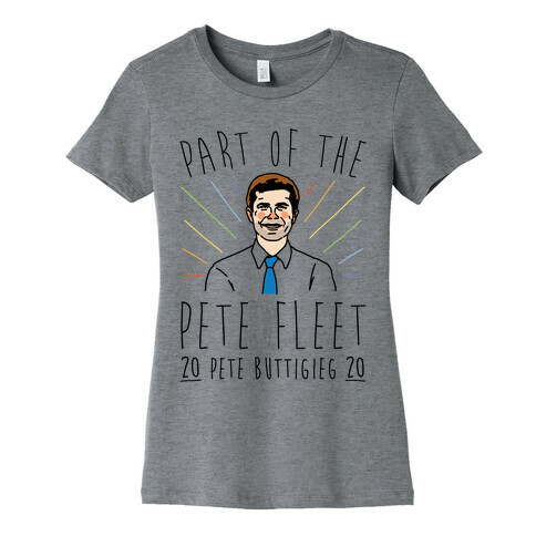 Pete Fleet Pete Buttigieg 2020 Womens T-Shirt