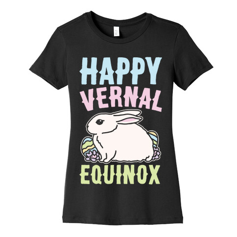 Happy Vernal Spring Equinox Easter Parody White Print Womens T-Shirt