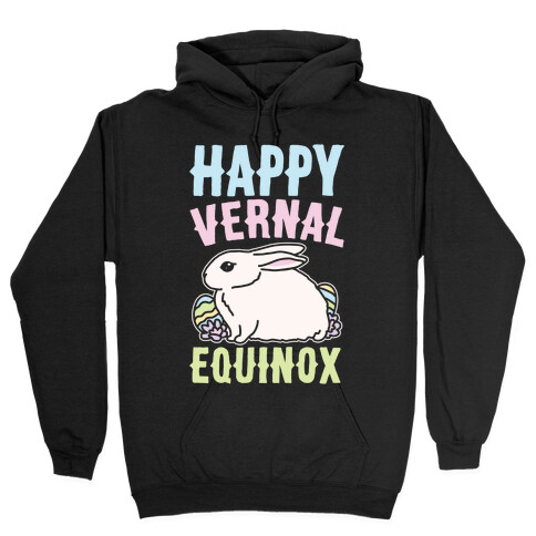 Happy Vernal Spring Equinox Easter Parody White Print Hooded Sweatshirt