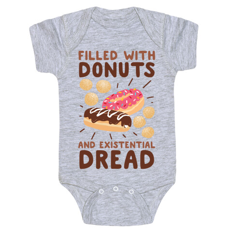 Filled with Donuts and Existential Dread Baby One-Piece