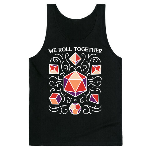 We Roll Together Tank Top