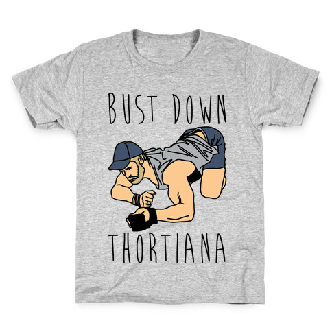 Bust Down Thortiana Parody Kids T-Shirt