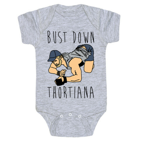 Bust Down Thortiana Parody Baby One-Piece