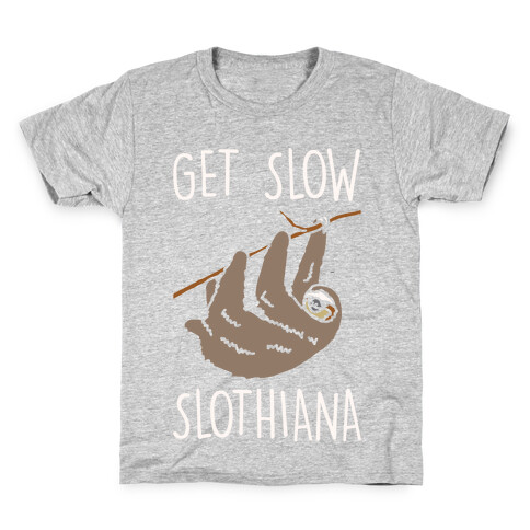 Get Slow Slothiana Parody White Print Kids T-Shirt