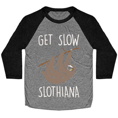 Get Slow Slothiana Parody White Print Baseball Tee