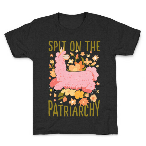 Spit on The Patriarchy Kids T-Shirt