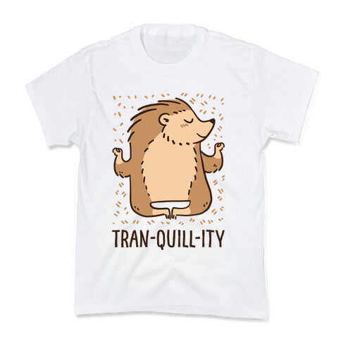 Tran-QUILL-ity - Hedgehog Kids T-Shirt