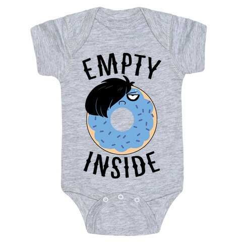 Empty Inside Baby One-Piece