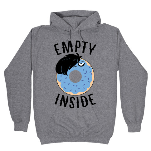 Empty Inside Hooded Sweatshirt