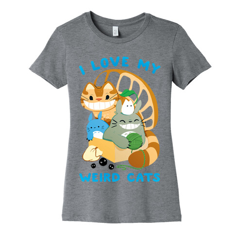 I love my weird cats Womens T-Shirt