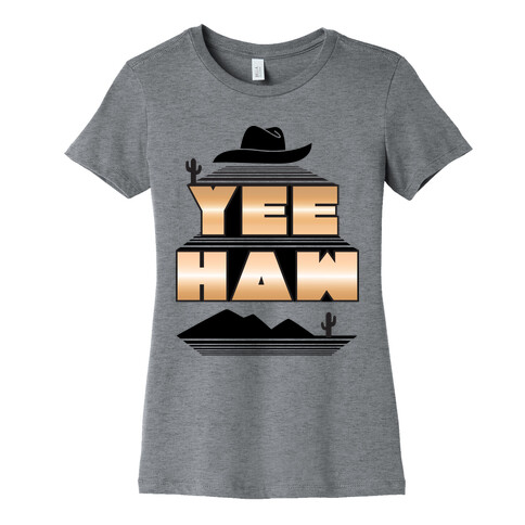 Retro 80s Yee Haw Womens T-Shirt