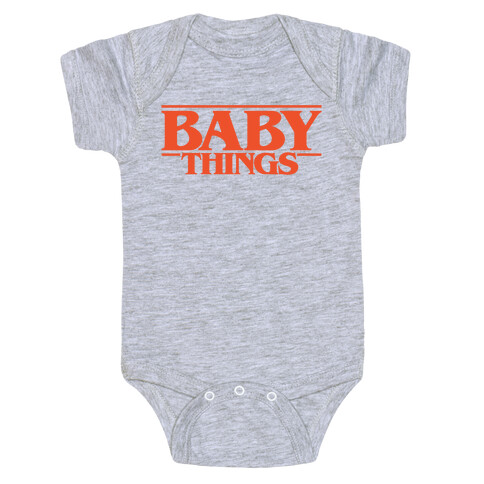 Baby Things Parody Baby One-Piece