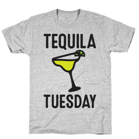 Tequila Tuesday T-Shirt