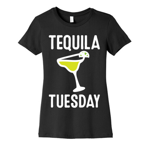 Tequila Tuesday Womens T-Shirt