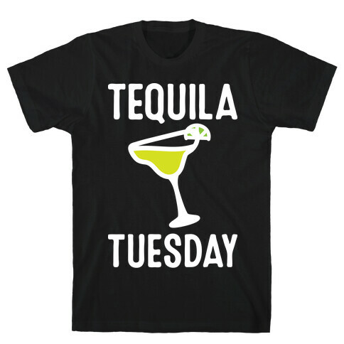 Tequila Tuesday T-Shirt