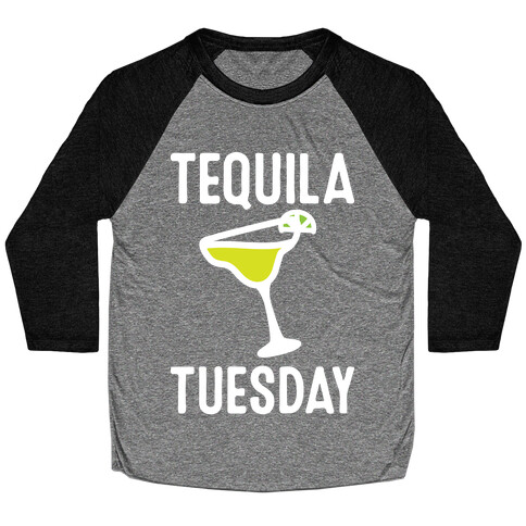 Tequila Tuesday Baseball Tee