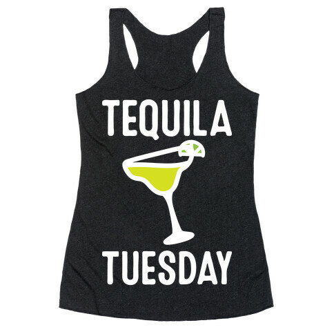 Tequila Tuesday Racerback Tank Top