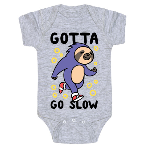 Gotta Go Slow - Sloth Baby One-Piece