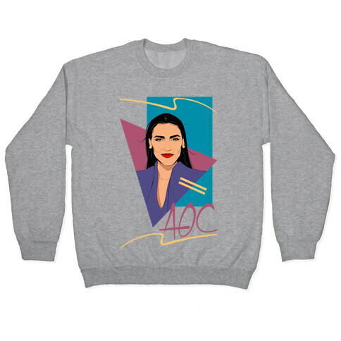 80s Style AOC Alexandria Ocasi-Cortez Parody CMYK Print Pullover