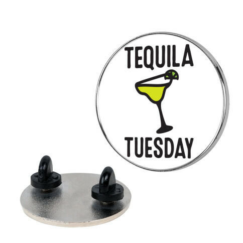 Tequila Tuesday Pin