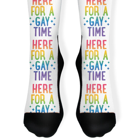 Here For A Gay Time Sock