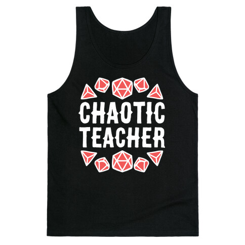 Chaotic Teacher Tank Top